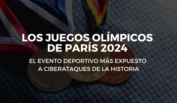 Los Juegos Olímpicos de París 2024: el evento deportivo más expuesto a ciberataques de la historia
