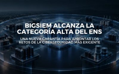 BigSIEM, cualificada por el CCN para sistemas ENS de categoría ALTA